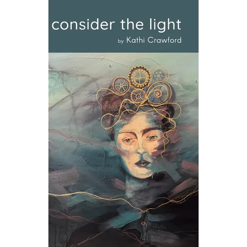 consider the light