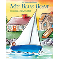 My Blue Boat: 30th Anniversary Edition