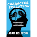 Character Evolution: Unleash Your Potential. Embrace Growth. Transform Your Journey.