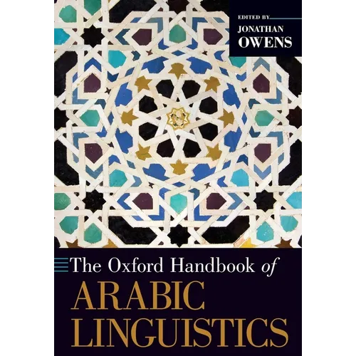 The Oxford Handbook of Arabic Linguistics