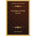 Astrological Health Secrets