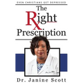 The Right Prescription