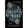 An Education in Malice