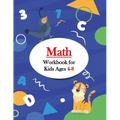 Math Workbook for Kids Ages 4-8: First Grade Math Workbook Games & Activities to Support First Grade Math Skills (With Solution)