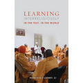 Learning Interreligiously: In the Text, in the World