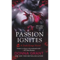 Passion Ignites: A Dark Kings Novel