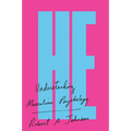 He: Understanding Masculine Psychology