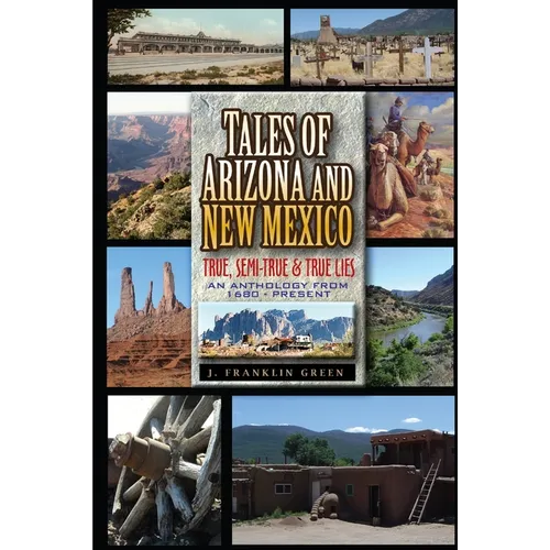 Tales of Arizona & New Mexico