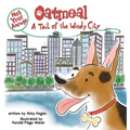Not Your Average Oatmeal: A Tail of the Windy City