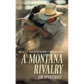 A Montana Rivalry
