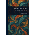 The Story of the Other Wise Man