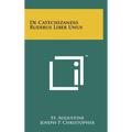 De Catechizandis Rudibus Liber Unus