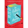 The Author's Guide to Murder