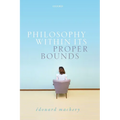 Philosophy Within Its Proper Bounds