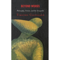 Beyond Words: Philosophy, Fiction, and the Unsayable