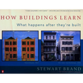 How Buildings Learn: What Happens After They're Built