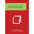 The Perfumed Garden of the Shaykh Nefzawi