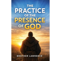 The Practice of the Presence of God