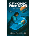 Cryonic Dreams: Awakening