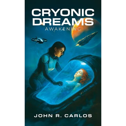 Cryonic Dreams: Awakening