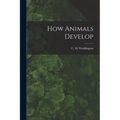 How Animals Develop