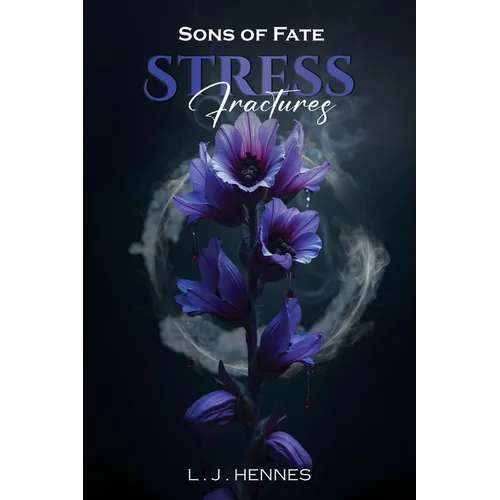 Sons of Fate: Stress Fractures