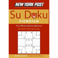 New York Post Fiendish Sudoku: The Official Utterly Addictive Number-Placing Puzzle