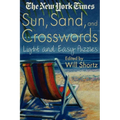The New York Times Sun, Sand and Crosswords: Light and Easy Puzzles