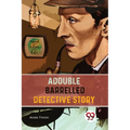 A Double Barrelled Detective Story