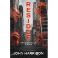 Residue: Paramentals Rising