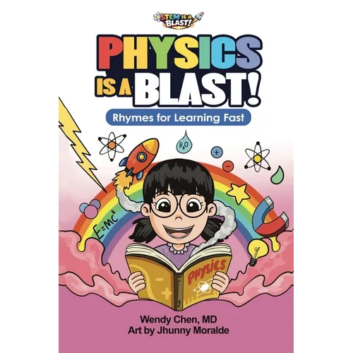 Physics Is A Blast: Rhymes for Learning Fast
