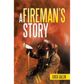 A Fireman's Story