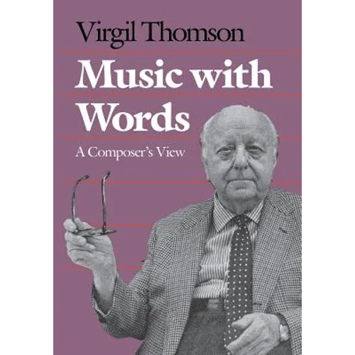 Music with Words: A Composers View