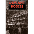 Deviant Bodies