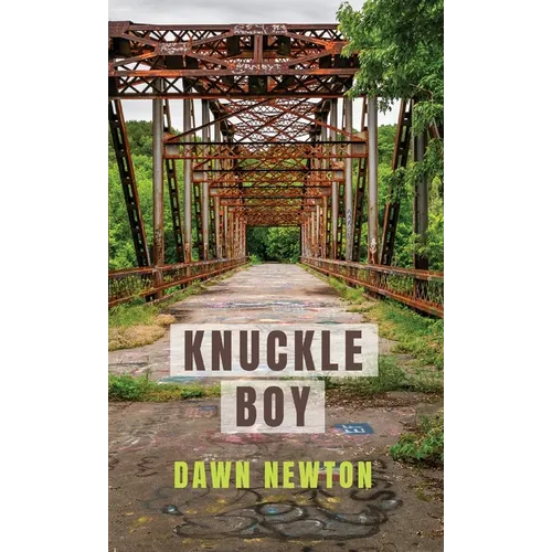 Knuckle Boy: Stories