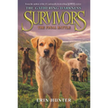 Survivors: The Gathering Darkness #6: The Final Battle