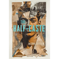 The Half-Caste