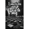 Limericks of Death