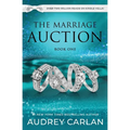 The Marriage Auction: Book One