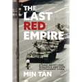 The Last Red Empire: A Story About Living in Communist China