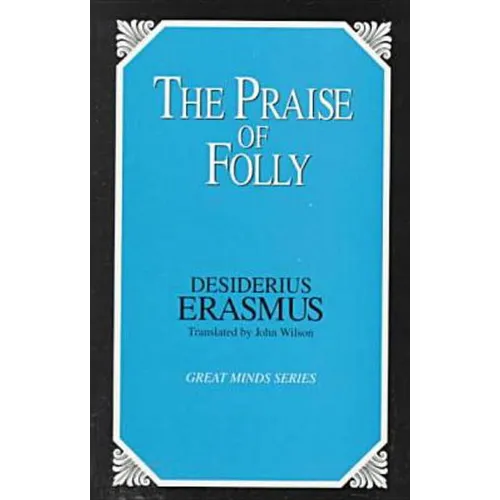 Praise of Folly