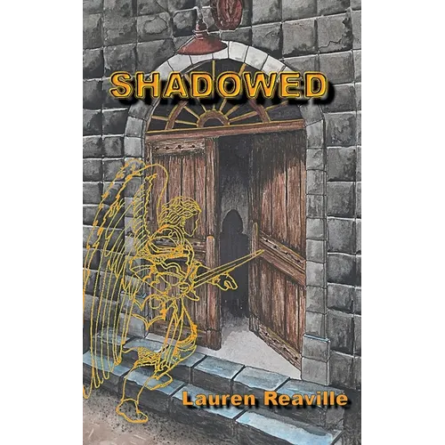 Shadowed