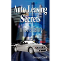 Auto Leasing Secrets in the 21st Century