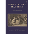 Inheritance Matters: Kinship, Property, Law