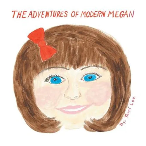 The Adventures of Modern Megan