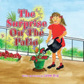 The Surprise on the Patio