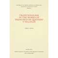 Traditionalism in the Works of Francisco de Quevedo Y Villegas