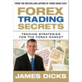 Forex Trading Secrets: Trading Strategies for the Forex Market