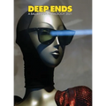 Deep Ends A Ballardian Anthology 2021