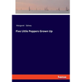 Five Little Peppers Grown Up